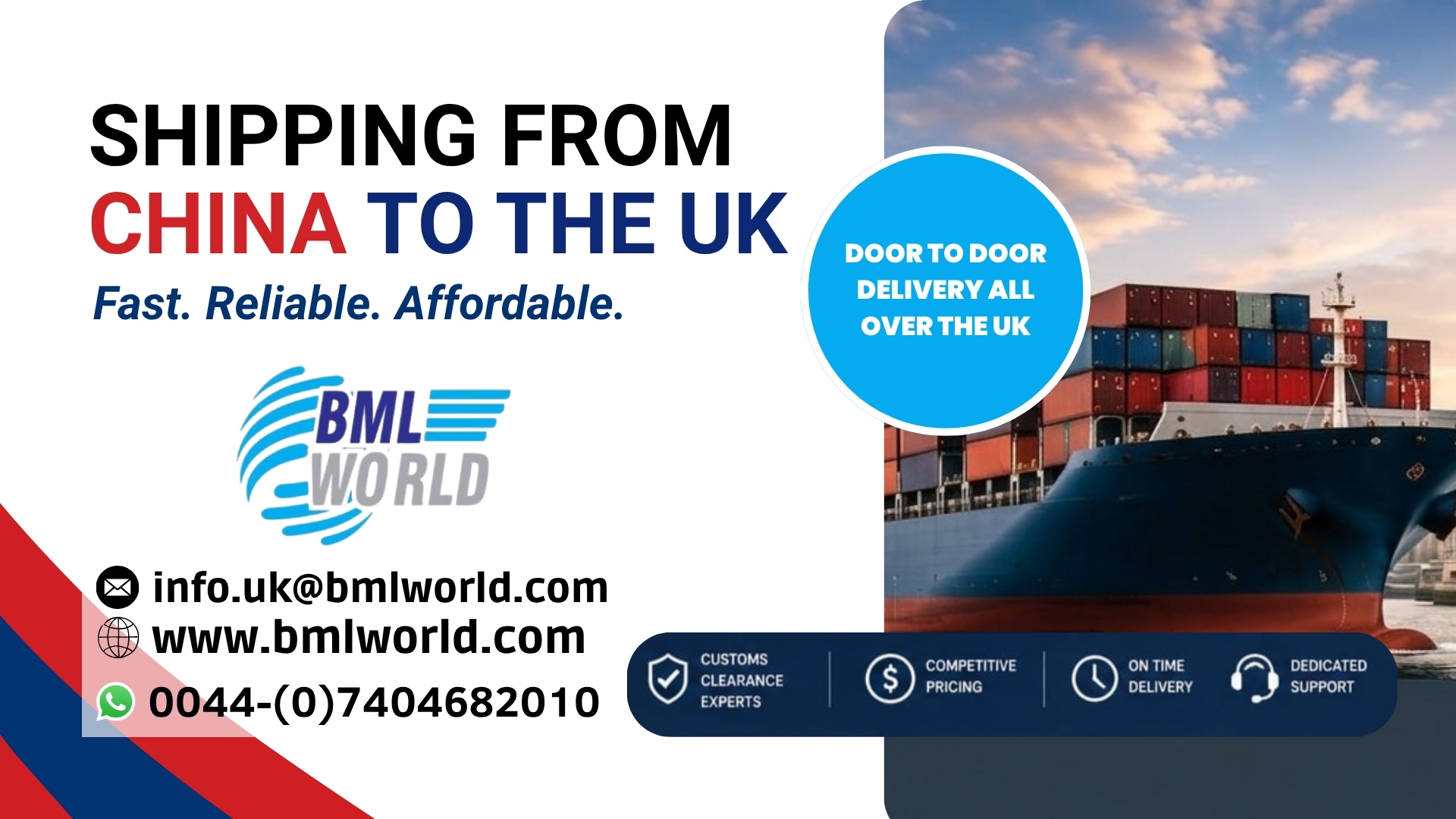 China to UK Shipping Services – BML World Cargo & Logistic China to UK shipping air and sea freight service BML World
